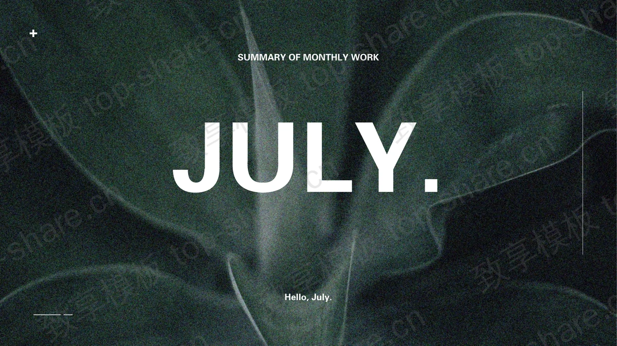 绿色叶子背景的“JULY”欧美风商务汇报PPT模板下载-致享TOP-SHARE